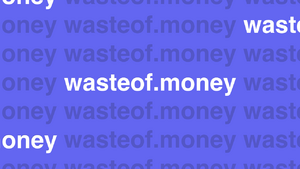 the official wasteof.money account's banner